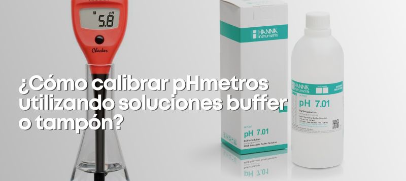 Cómo calibrar un pHmetro utilizando soluciones buffer paso a paso